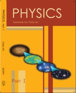 Class 12th Physics Part 1