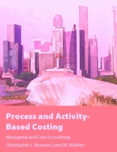 Process and activity based costing