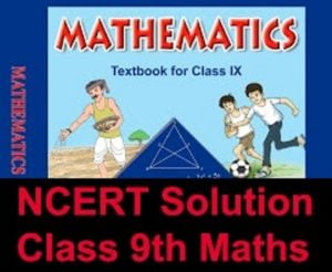 NCERT Solutions for Class 9th Maths