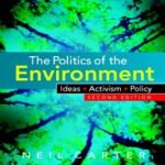 The Politics of the Environment