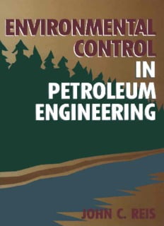 Introduction to Environmental Control in the Petroleum Industry