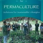 Permaculture Solutions for Sustainable Lifestyles