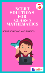 NCERT Solutions for Class 5 Mathematics