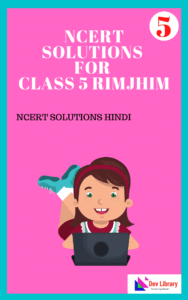 NCERT Solutions for Class 5 Hindi - Rimjhim