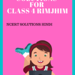 NCERT Solutions for Class 4 Hindi - Rimjhim