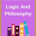 Class 12 Logic And Philosophy