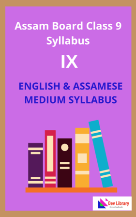 Assam Board Class 9 Syllabus