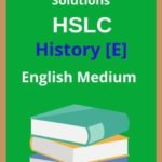 Class 10 History Elective Solutions In Assam