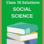 ncert class 10 social science solutions
