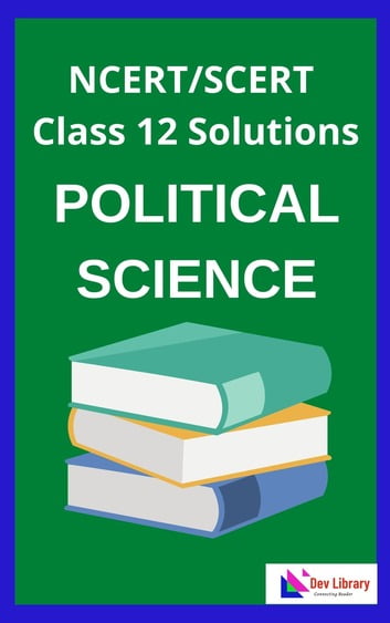 SCERT Class 12 Political Science Solutions