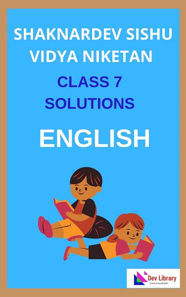Class 7 English Shankardev Shishu Niketan Solutions