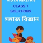 Class 7 Social Science Shankardev Shishu Niketan Solutions