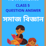 Class 5 Social Science Sankardev Sishu Niketan Question Answer