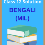 Class 12 Bengali Question Answer