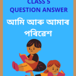 Class 5 Environment Question Answer