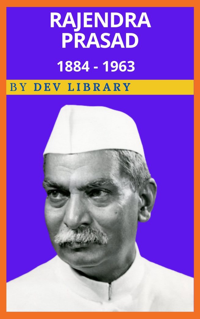 Biography of Rajendra Prasad » Dev Library