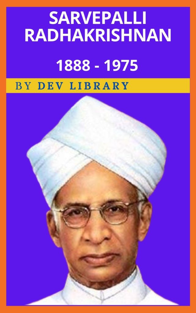 Biography of Sarvepalli Radhakrishnan