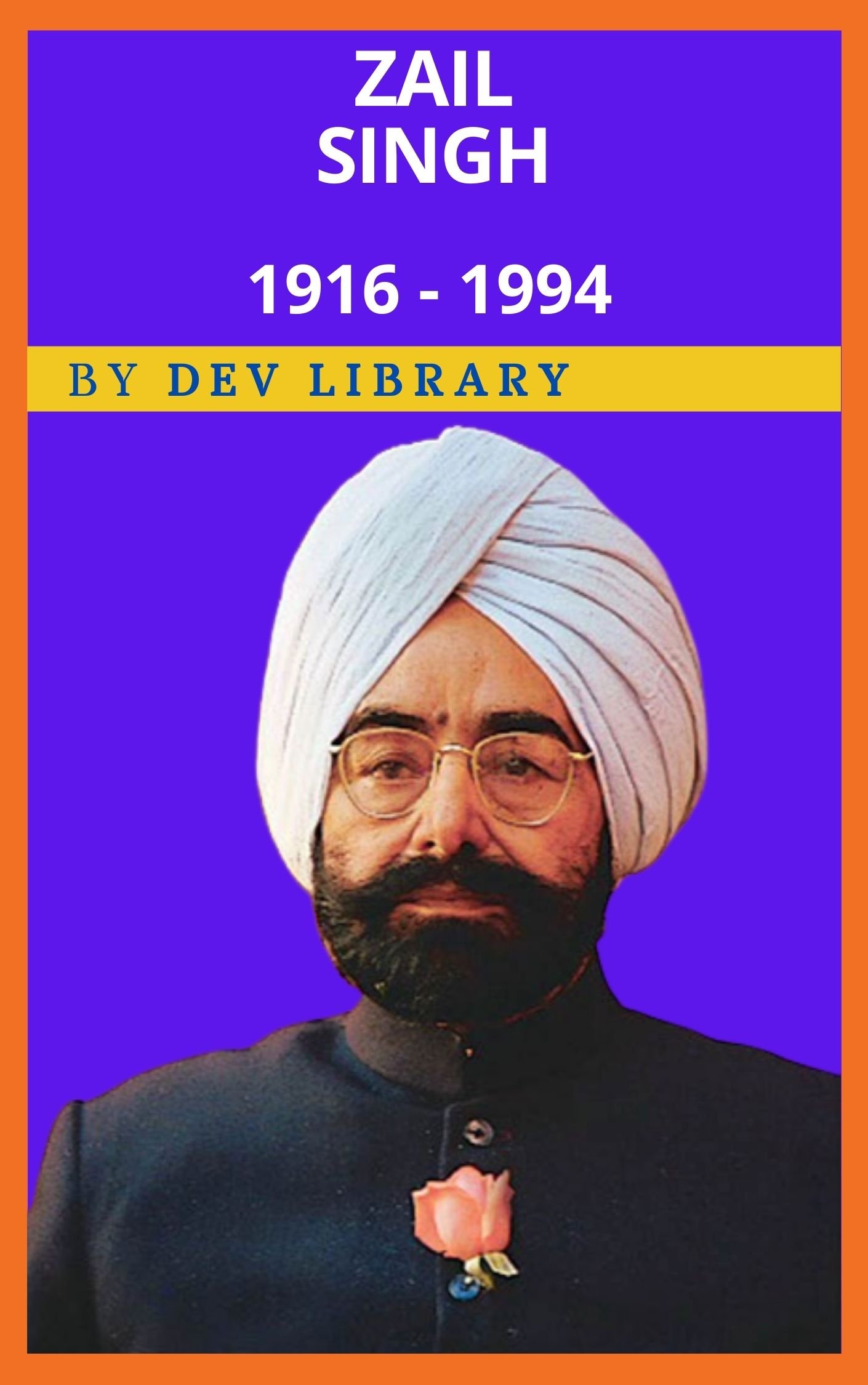 giani zail singh essay