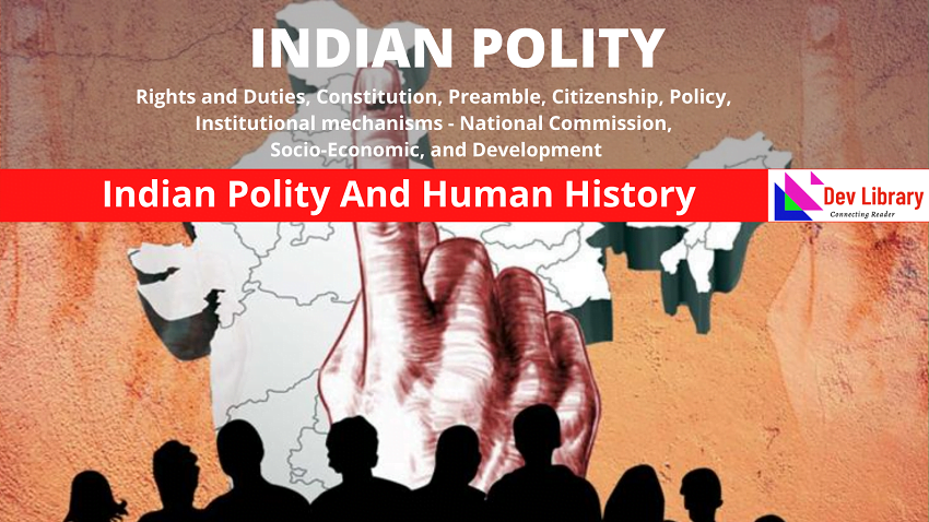 Indian Polity And Human History