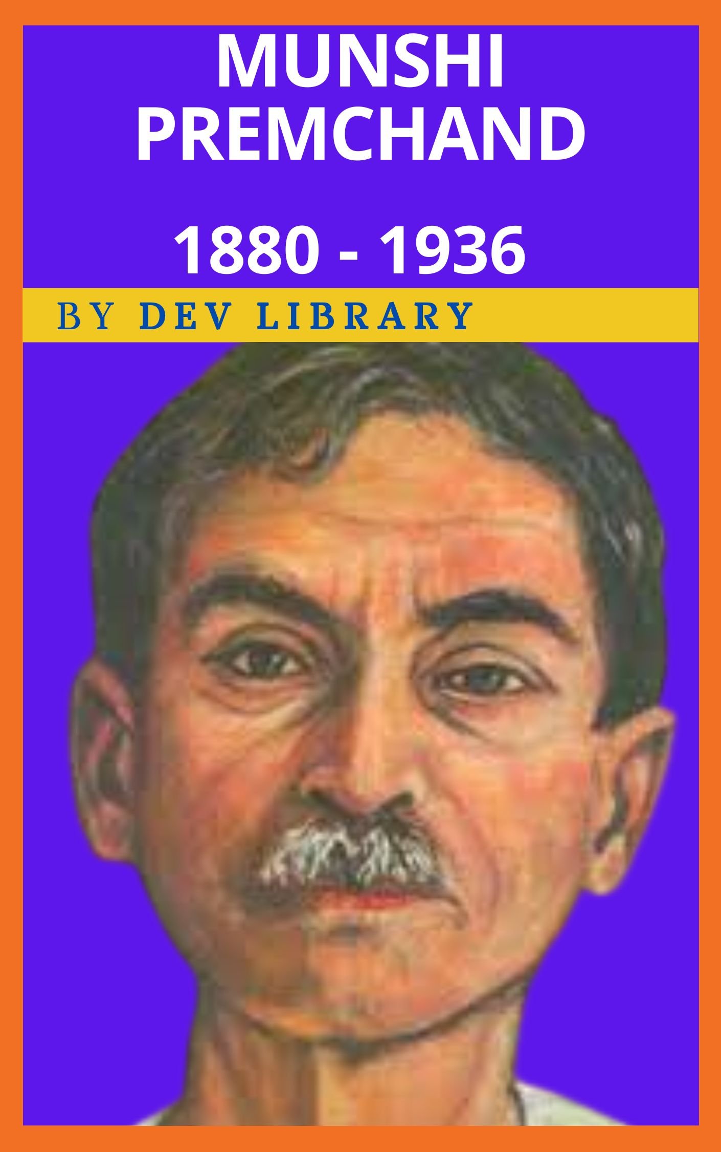 Biography of Munshi Premchand