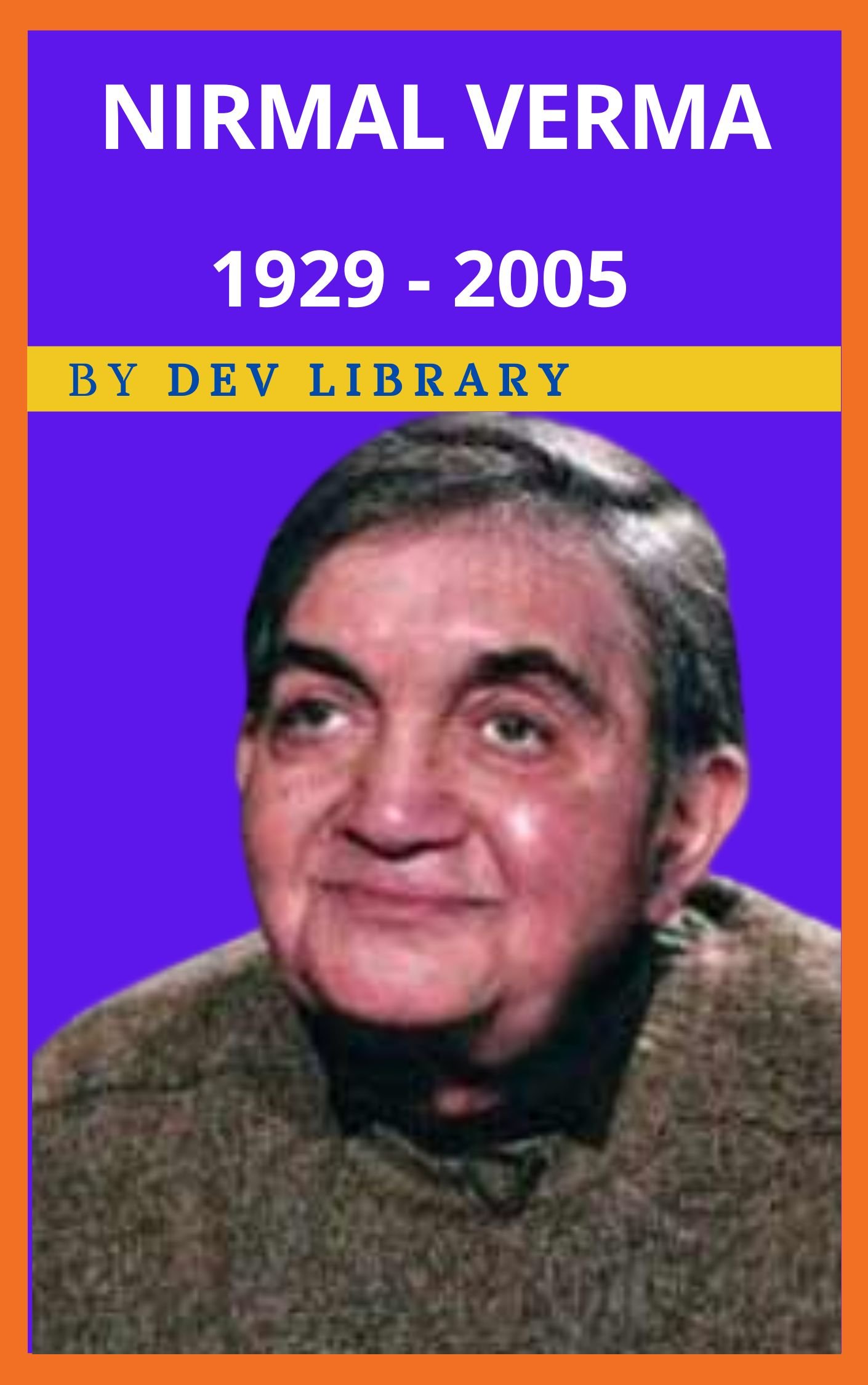 Biography of Nirmal Verma