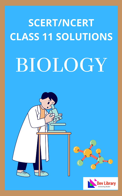 Class 11 Biology Question Answer
