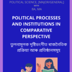 Political Processes And Institutions in Comparative Perspectivs