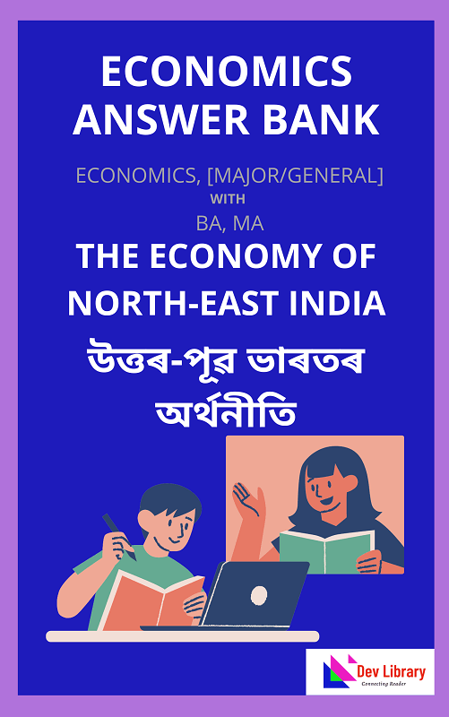 The Economy of North-East India