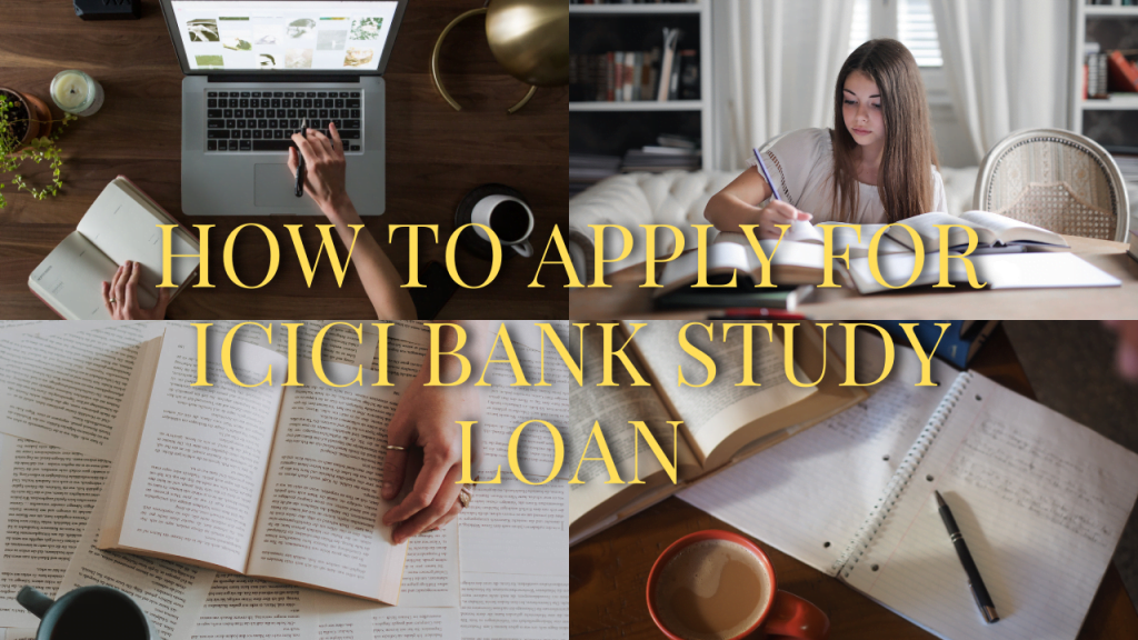 ICICI Bank Study loan