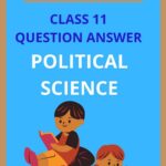 Class 11 Political Science Question Answer in Bengali