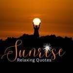 Short Sunrise Quotes in English