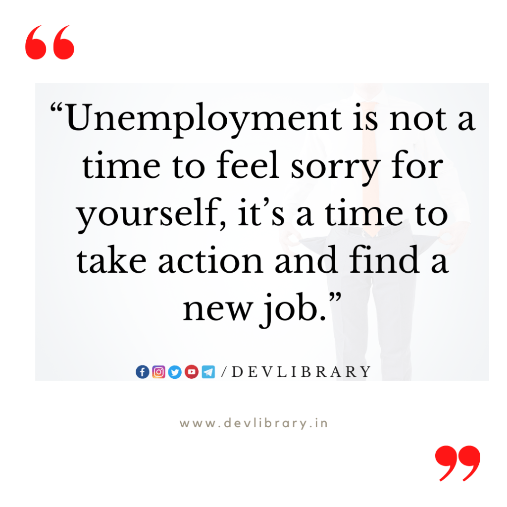 Alone Attitude Quotes About Unemployment