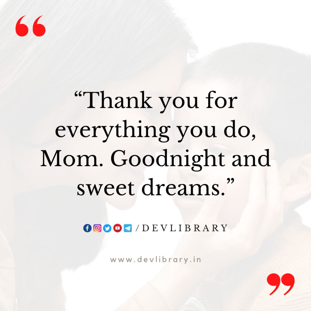Good Night Quotes for Mother’s