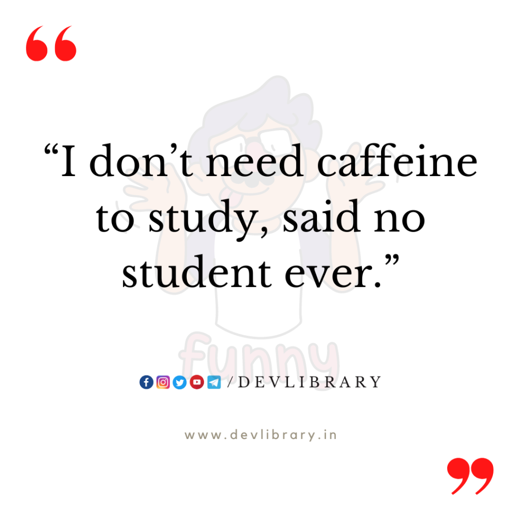 Funny Quotes for Study