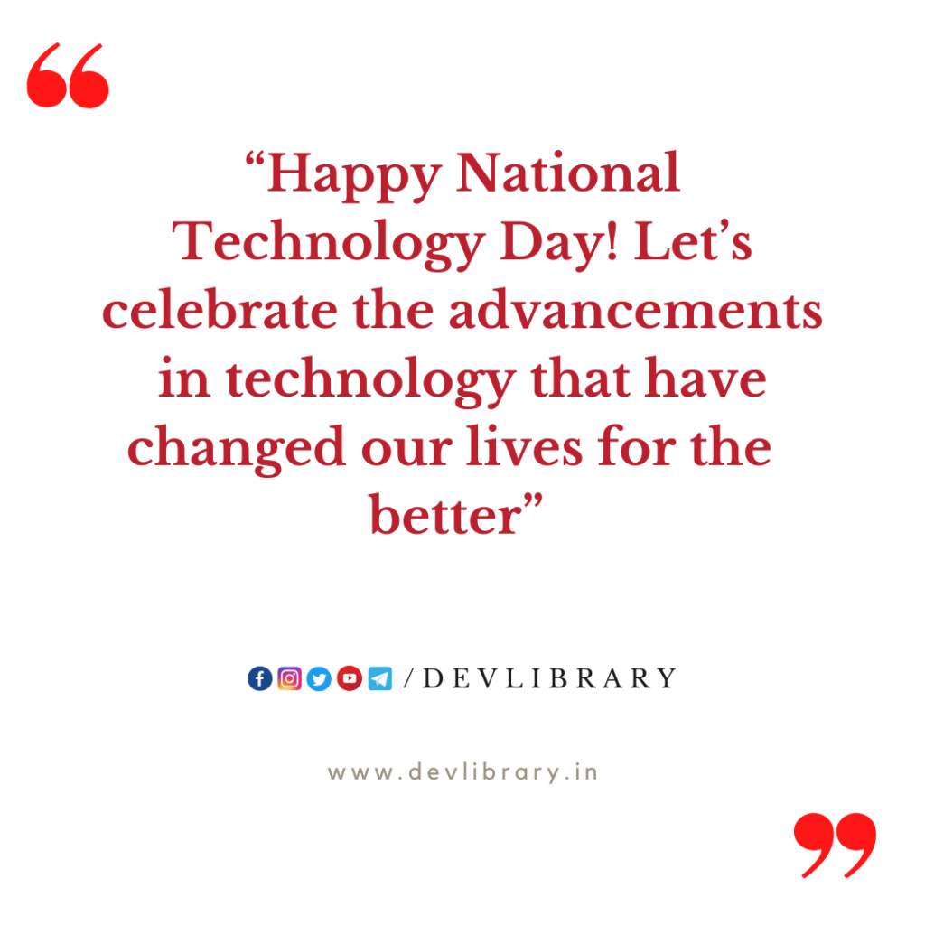 Best National Technology Day   Wishes, Status, Captions, Messages   Dev