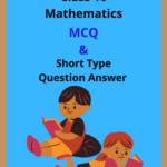 Class 10 Mathematics MCQ and Short Type Question Answer in Bengali
