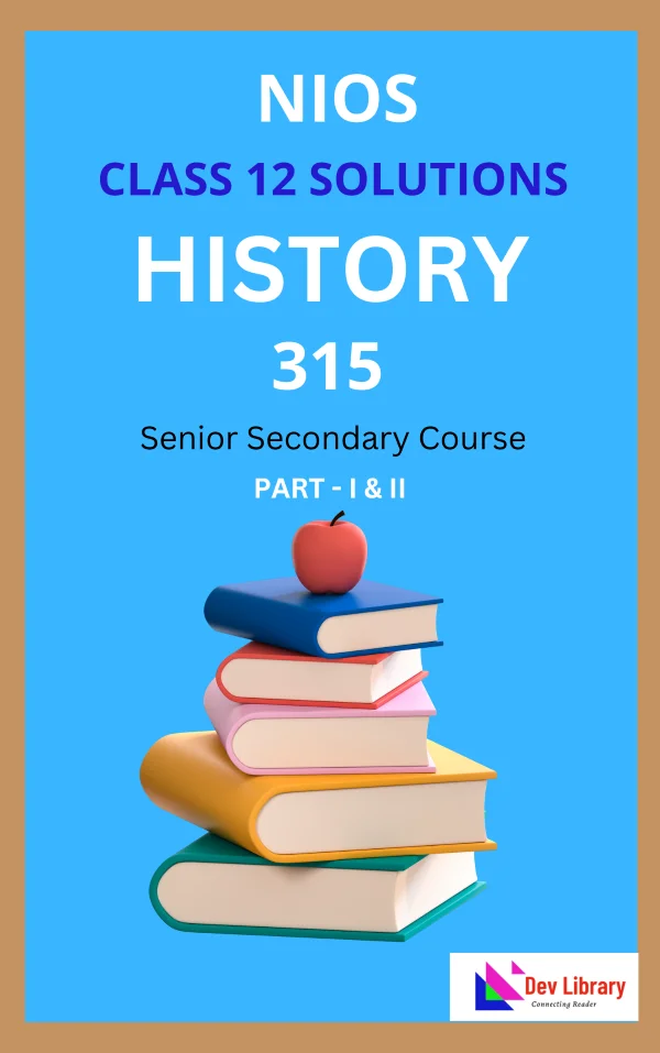 NIOS Class 12 History Solutions