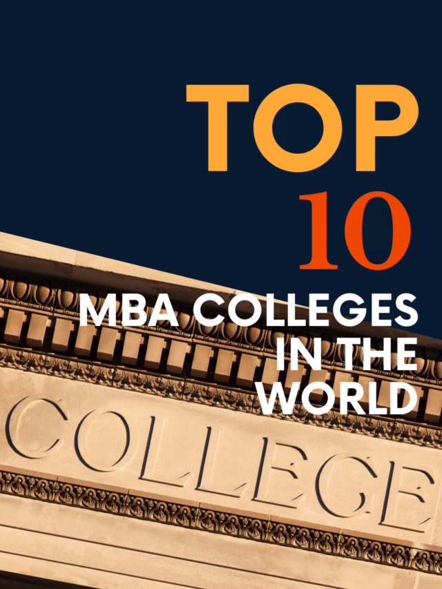 Top 10 MBA College in the World