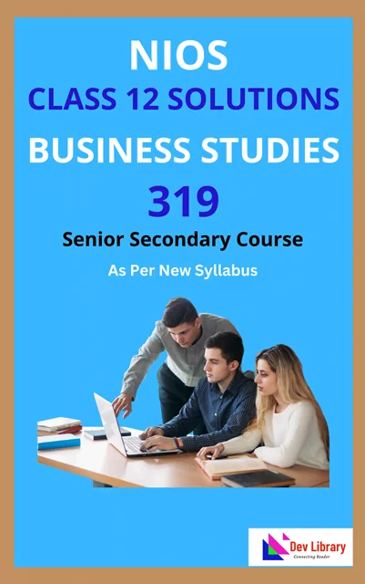 NIOS Class 12 Business Studies Solutions