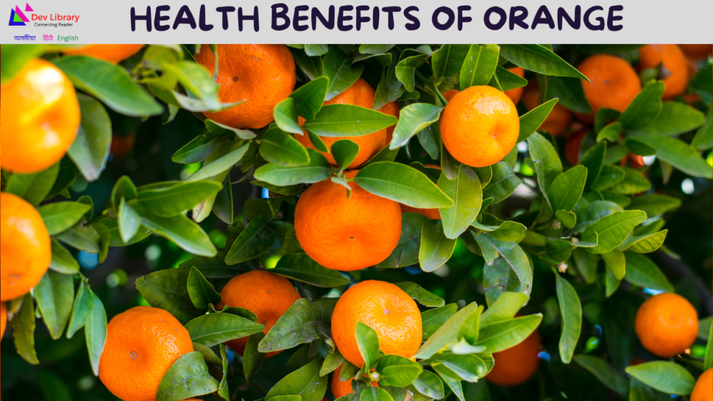 Health benefits of Orange