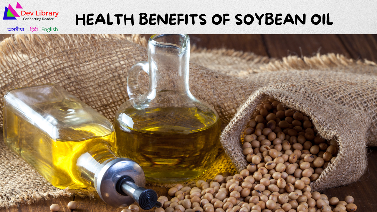 Health Benefits of Soybean Oil