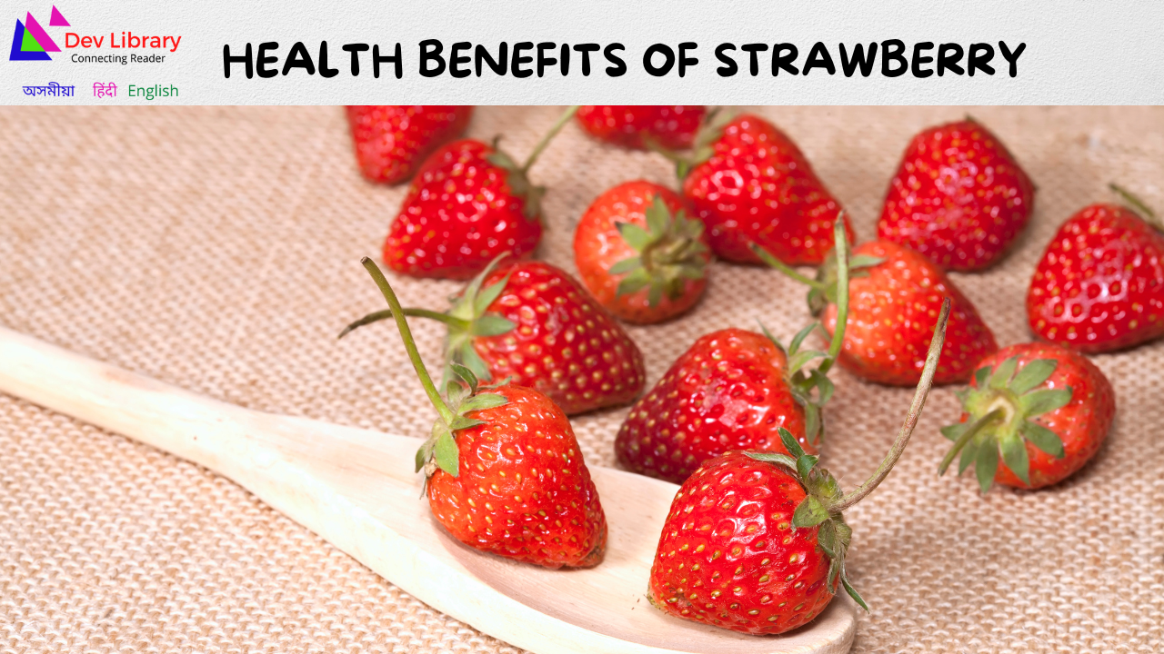 Health Benefits of Strawberry