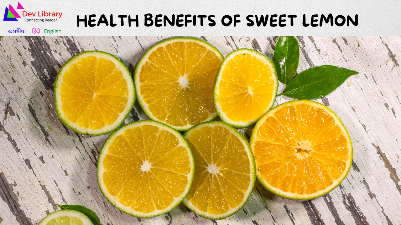 Health Benefits of Sweet Lemon