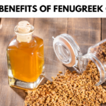 Benefits of Fenugreek Oil | মেথি তেলৰ লাভালাভ
