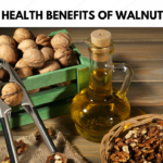 Health Benefits of Walnut Oil | আখৰোট তেলৰ উপকাৰিতা