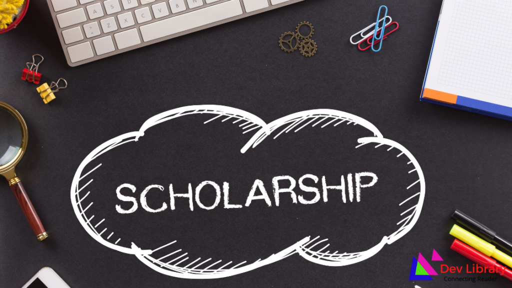 List of Scholarships for Indian Students