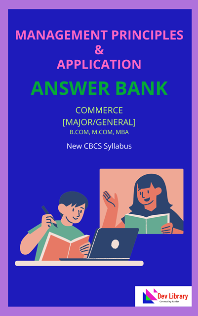 Management Principles & Application Answer Bank