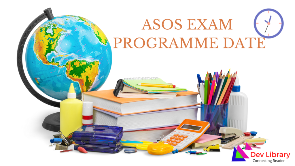 ASOS Exam Date