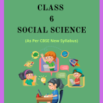 NCERT Class 6 Social Science Textbook PDF