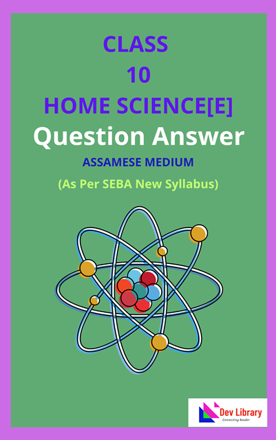 Class 10 Elective Home Science Question Answer